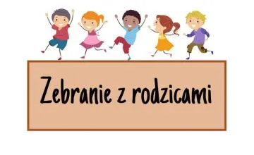 Zebranie z Rodzicami